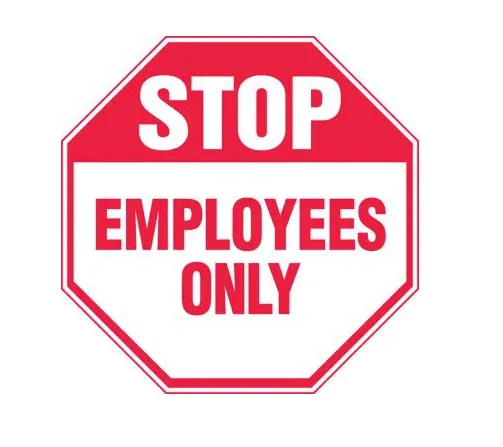 Stop: Employees Only - Safety Sign